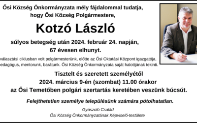 Ősi Község Polgármestere: Kotzó László-gyászjelentése