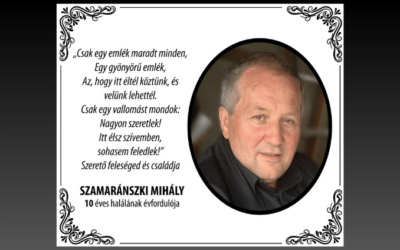 Szamaránszki Mihály 10 éves halálának évfordulója