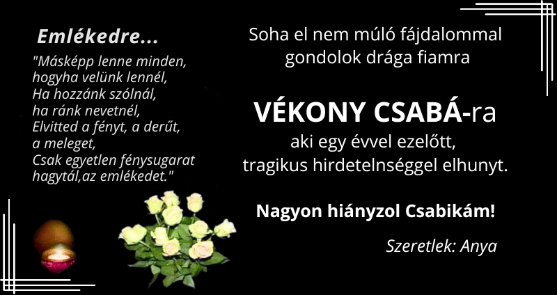 Megemlékezés Vékony Csabá-ra