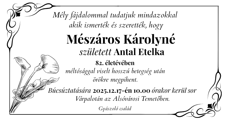 Mészáros Károlyné (szül: Antal Etelka) gyászjelentése