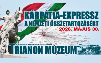 Nemzeti Összetartozás Napja 2026, Kárpátia Expressz és különleges programok a Trianon Múzeumban