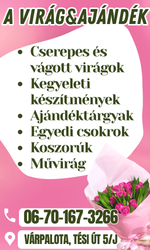 A Virág&Ajándék Várpalota. csokrok, ballagási csokrok, koszorúk, cserepes virágok