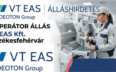 Operátor állás Székesfehérváron, VT EAS