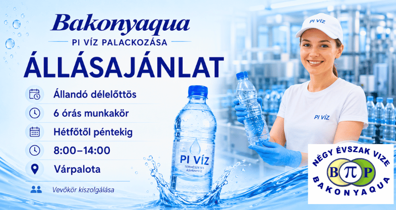 PI VÍZ palackozó és vevőkiszolgálói állás Várpalotán