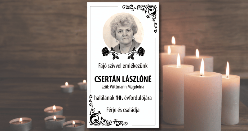 Csertán Lászlóné halálának 10. évfordulójára